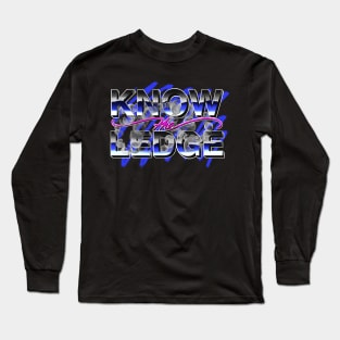 Know the Ledge vintage Long Sleeve T-Shirt